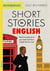 SHORT STORIES IN ENGLISH FOR INTERMEDIATE LEARNERS - READ FOR PLEASURE AT YOUR LEVEL, EXPAND YOUR VOCABULARY LEARN