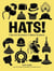 Hats! : Style And Statement In Global Headwear