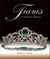 Tiaras : a history of splendour