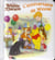 Winnie l'ourson - l'anniversaire de winnie