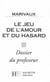 Le jeu de l'amour et du hasard - dossier du professeur