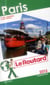 Guide du routard - paris (édition 2015)