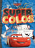 Super colo - cars