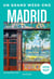 Un grand week-end : Madrid (édition 2026/2027)