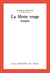 La motte rouge