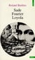 Sade, Fourier, Loyola