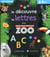 Je découvre les lettres avec Une saison au Zoo