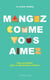 Mangez comme vous aimez - stop aux diktats, grâce à l'alimentation intuitive !