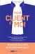 Mon client et moi