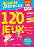 Bordas vacances : 120 jeux pour réviser : CP vers CE1 (édition 2021)