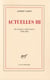Actuelles Tome 3 - chroniques algériennes 1939-1958