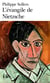 L'évangile de Nietzsche