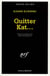 Quitter Kat...
