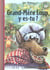 Grand-mère loup, y es-tu ?