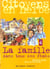La famille dans tous ses etats
