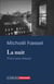 La nuit : Vivre sans témoin