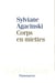 Corps en miettes