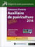 Concours d'entrée auxiliaire de puériculture - écrit et orale - integrer les écoles paramédicales (4e édition)