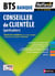 Bts Banque Option Conseiller De Clientele (Particuliers)  : Livre En Ligne