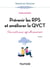 Prévenir les RPS et améliorer la QVCT : des outils pour agir efficacement (5e édition)