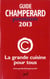 Guide champerard premium (édition 2013)
