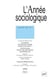 Revue L'Année sociologique n.64/1 : la science, une activité sociale comme une autre? controverses autour de l'autonomie (2) (édition 2014)