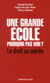 Une grande école : pourquoi pas moi ?