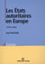 Les états autoritaires en Europe (1920-1945)