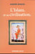 L'Islam et sa civilisation - 7e éd.