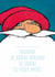 Quand je serai grand je serai le père Noël