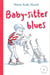 Baby-sitter blues