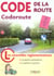 Code de la route : codoroute - les nouvelles reglementations