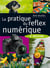 Pratique du reflex numérique (4e édition)