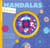 Mandalas féériques