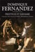 Prestige Et Infamie. Dans La Main De L'Ange ; Le Dernier Des Medicis ; La C