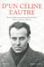 D'un Céline l'autre