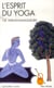 L'esprit du yoga