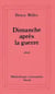 Un dimanche apres la guerre