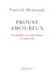 Proust amoureux