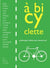À bicyclette