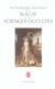 Dictionnaire historique de la magie et des sciences occultes