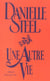 Une autre vie