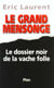 Le grand mensonge