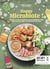 Kitchen thérapie : Happy microbiote ! Recettes et super ingrédients pour rééquilibrer votre "deuxième cerveau" : le microbiote intestinal