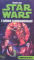 Star wars - numero 14 la croisade noire du jedi foy - tome 3 l'ultime commandement - vol03
