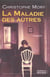 La maladie des autres