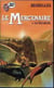 Le mercenaire Tome 1 : le feu sacré