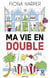 Ma vie en double