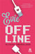 Evie offline