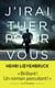 J'irai tuer pour vous